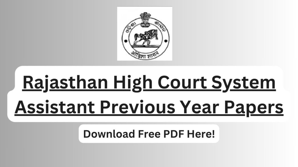 Rajasthan High Court System Assistant Previous Year Papers Check