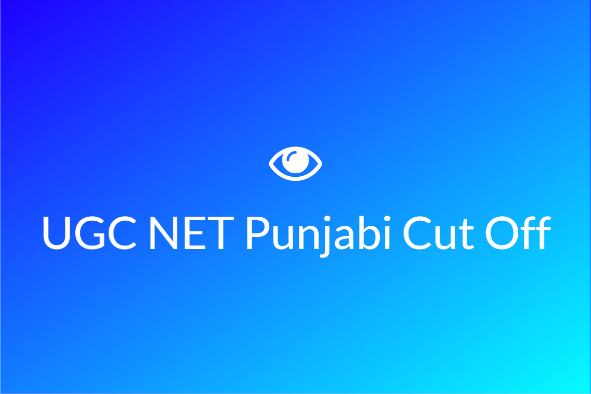 UGC NET Punjabi Cut Off