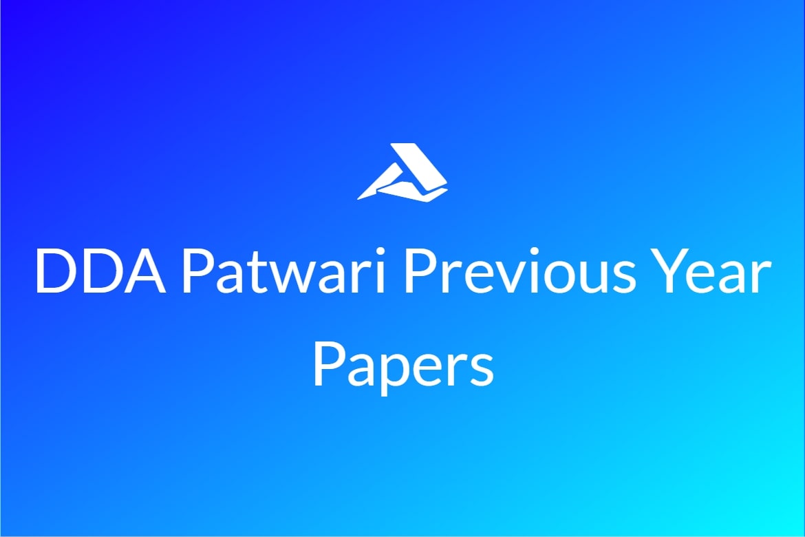 DDA Patwari Previous Year Papers
