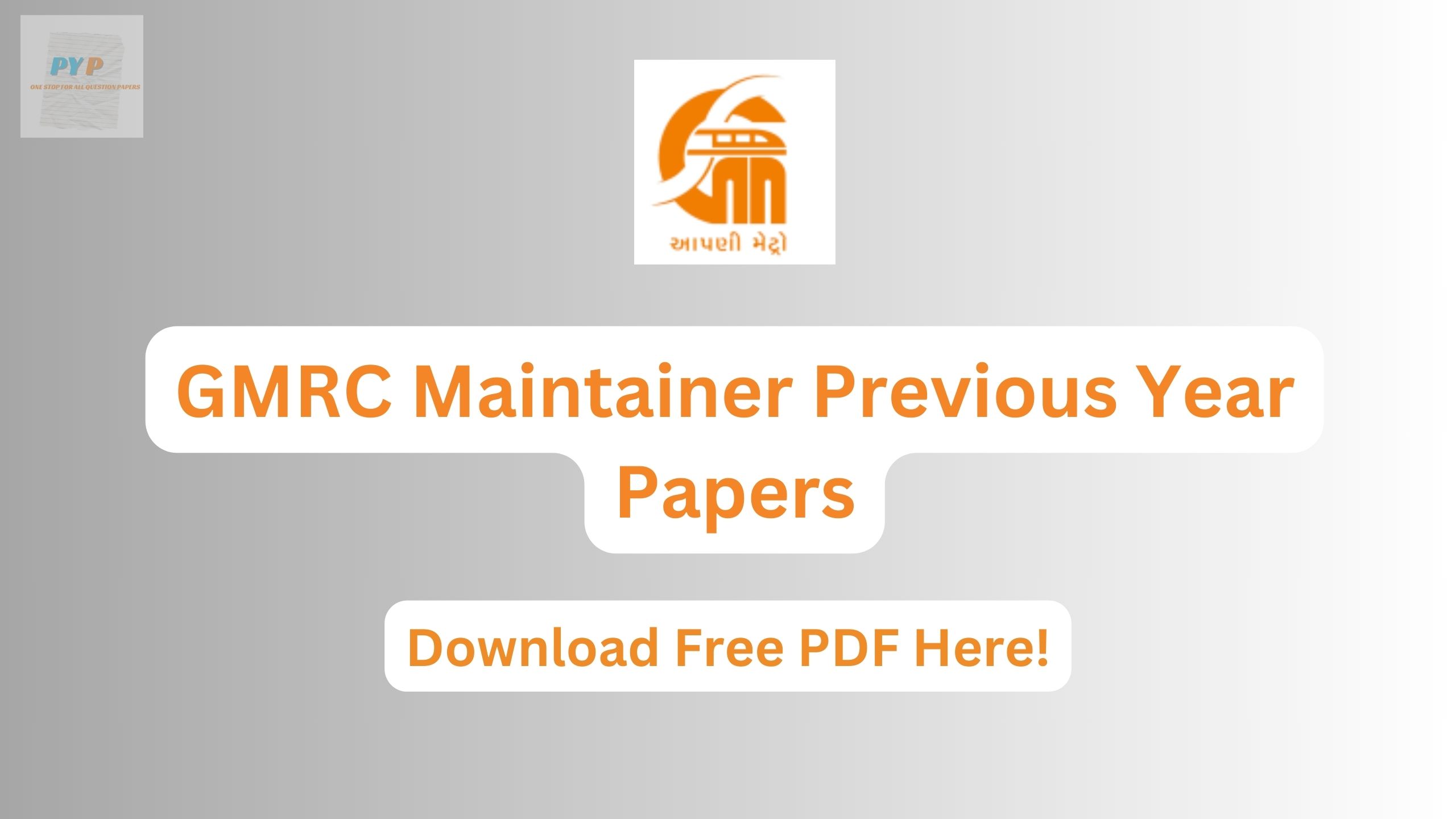 GMRC Maintainer Previous Year Papers