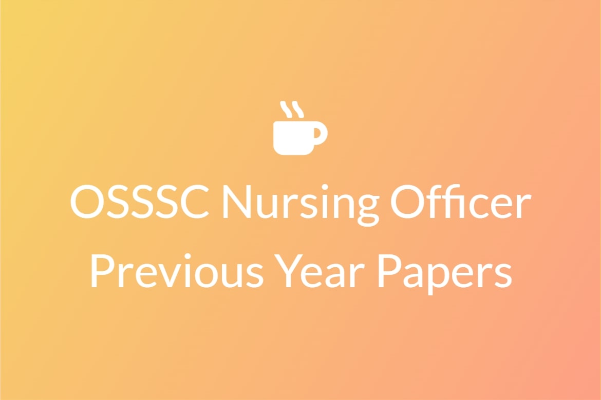 OSSSC Nursing Officer PYP
