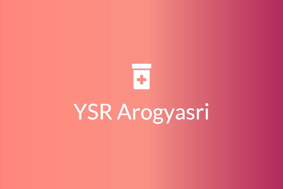 YSR Arogyasri – Check History, Objectives, Impact Here!