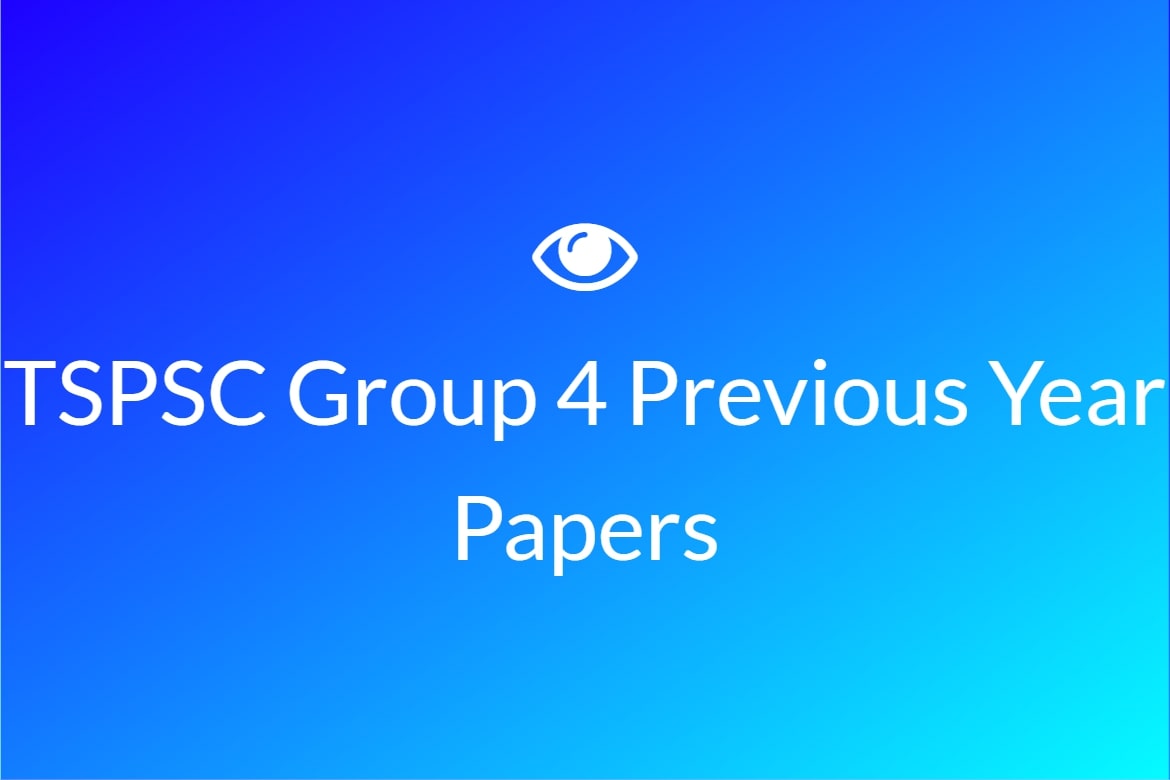TSPSC Group 4 Previous Year Papers