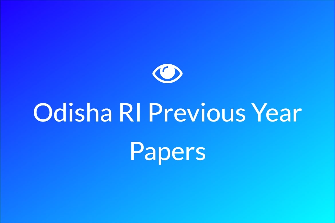 Odisha RI Previous Year Papers