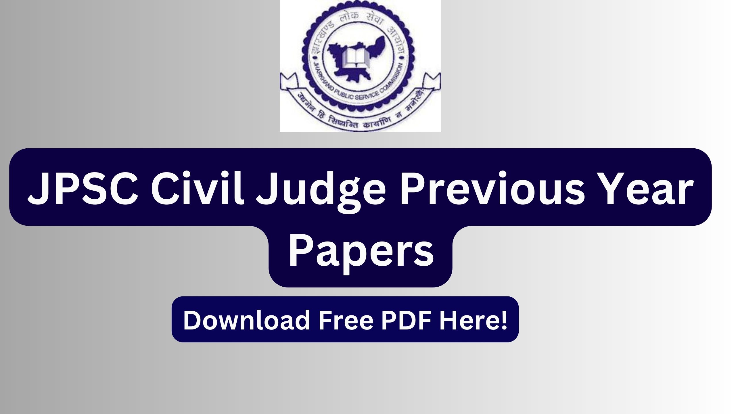 JPSC Civil Judge Previous Year Papers