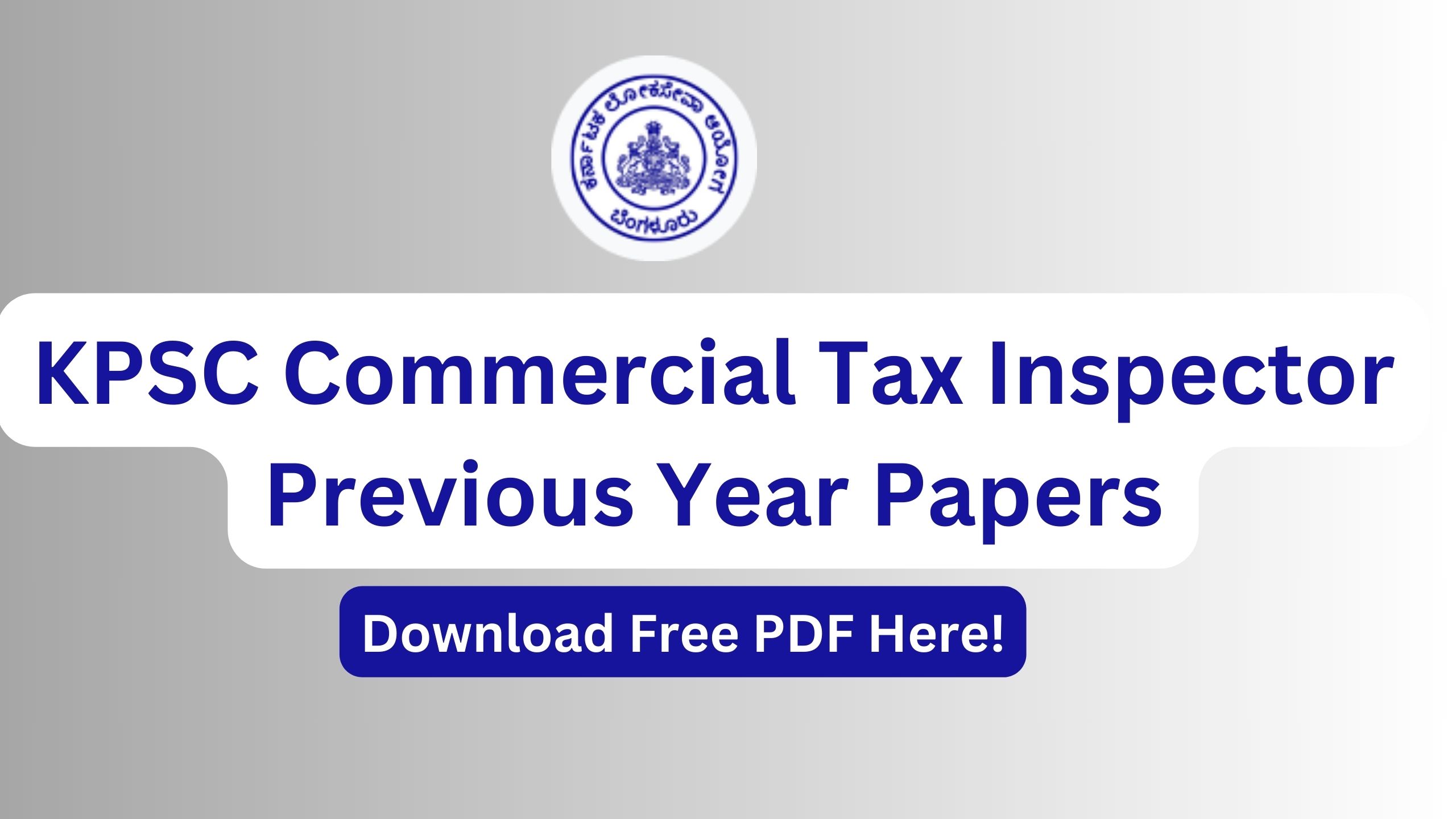 KPSC Commercial Tax Inspector Previous Year Papers