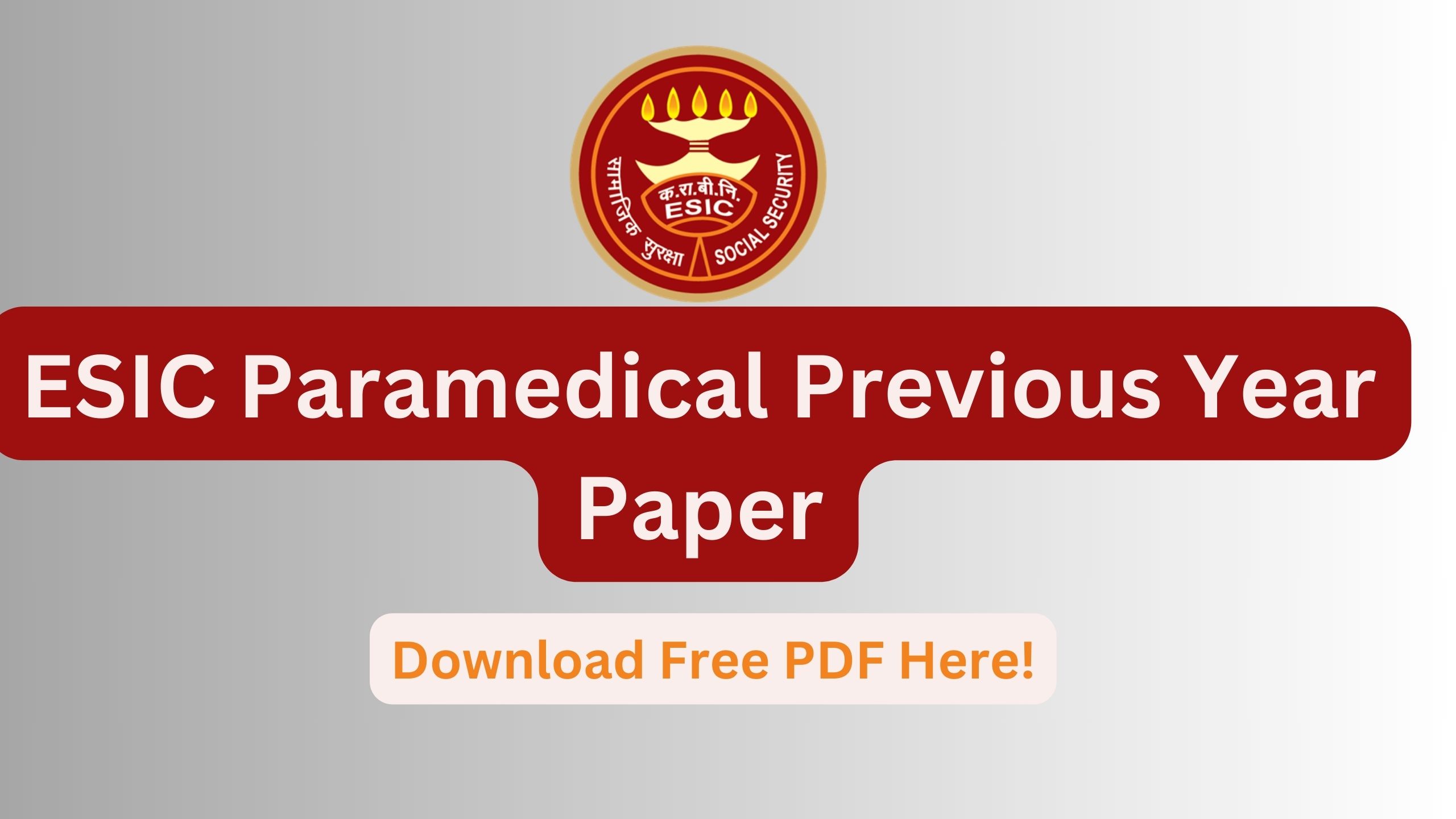 ESIC Paramedical Previous Year Paper