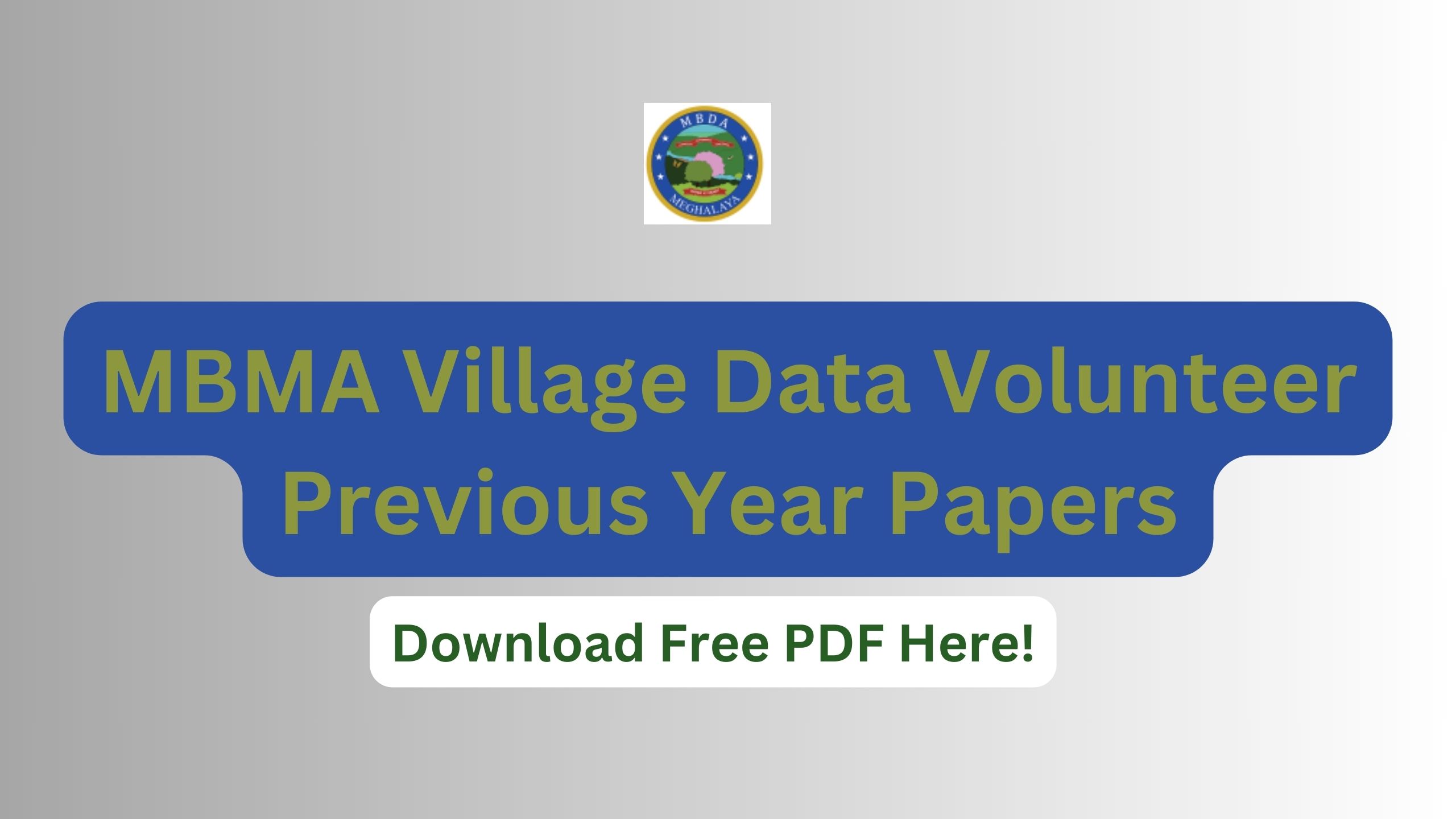 MBMA Village Data Volunteer Previous Year Papers