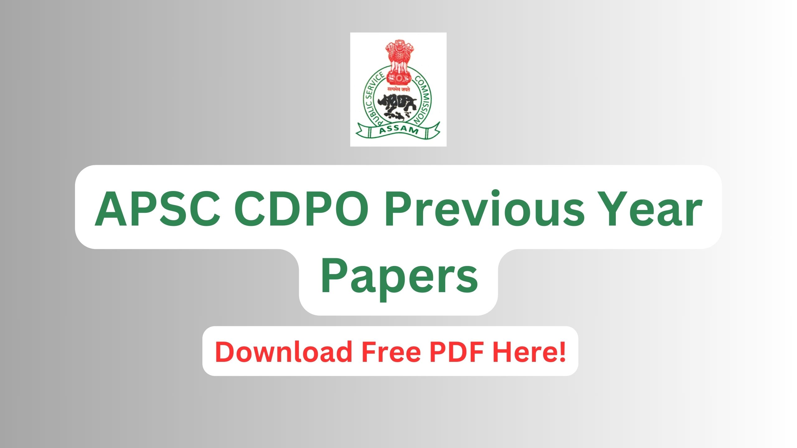 APSC CDPO Previous Year Papers