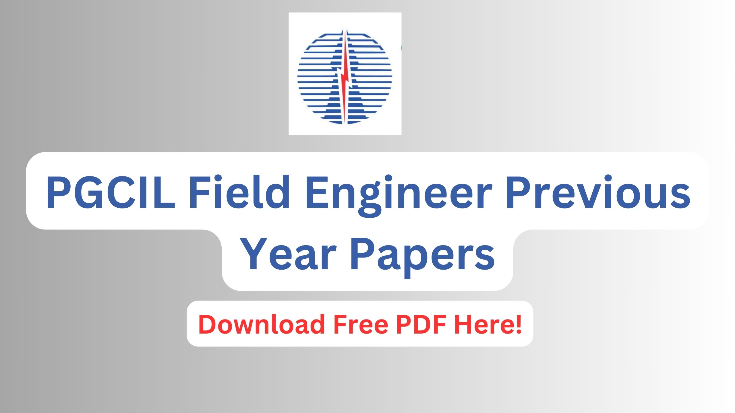 PGCIL Field Engineer Previous Year Papers