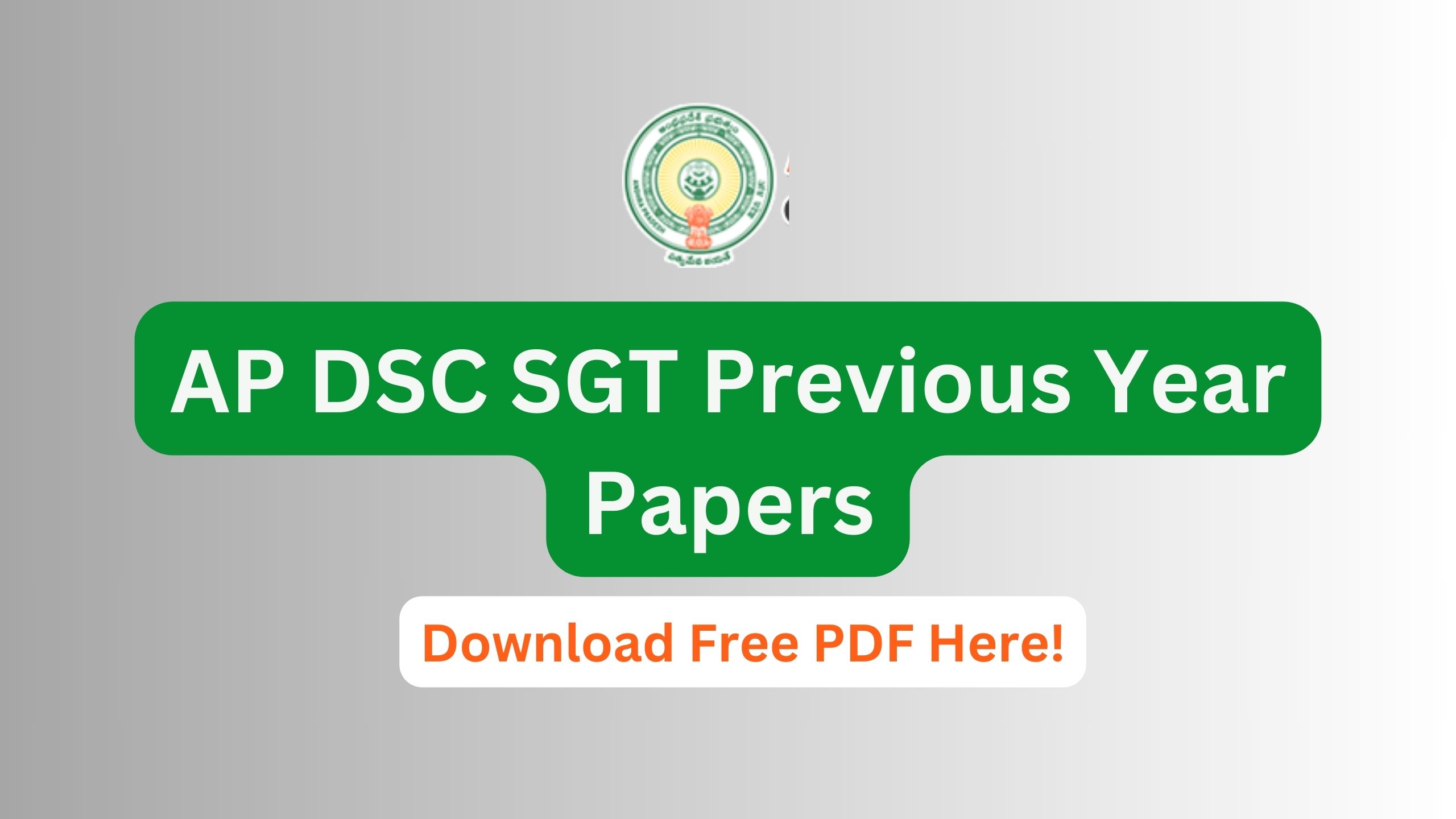 AP DSC SGT Previous Year Papers, Download 2019 Paper Here!