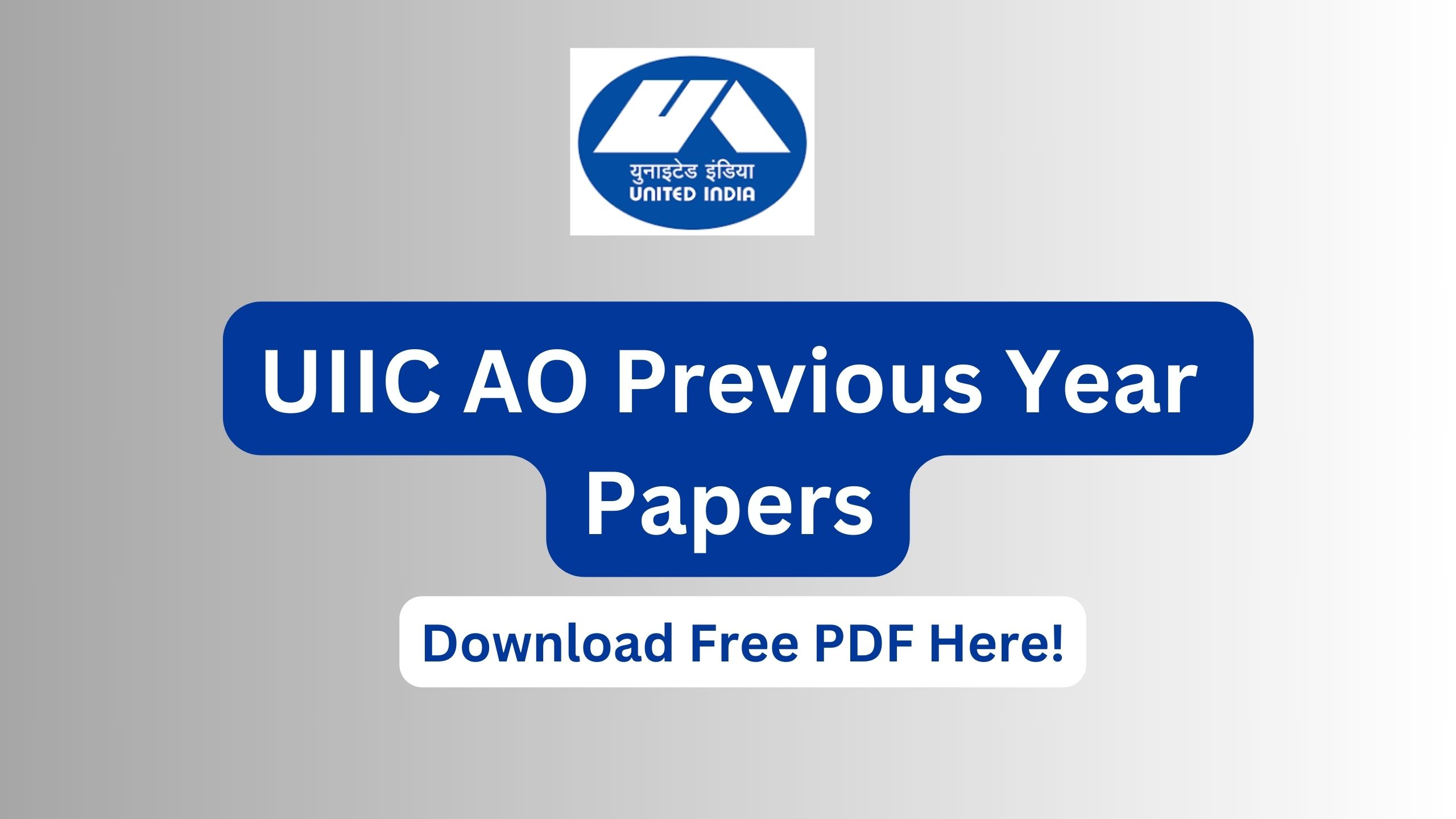 UIIC AO Previous Year Papers