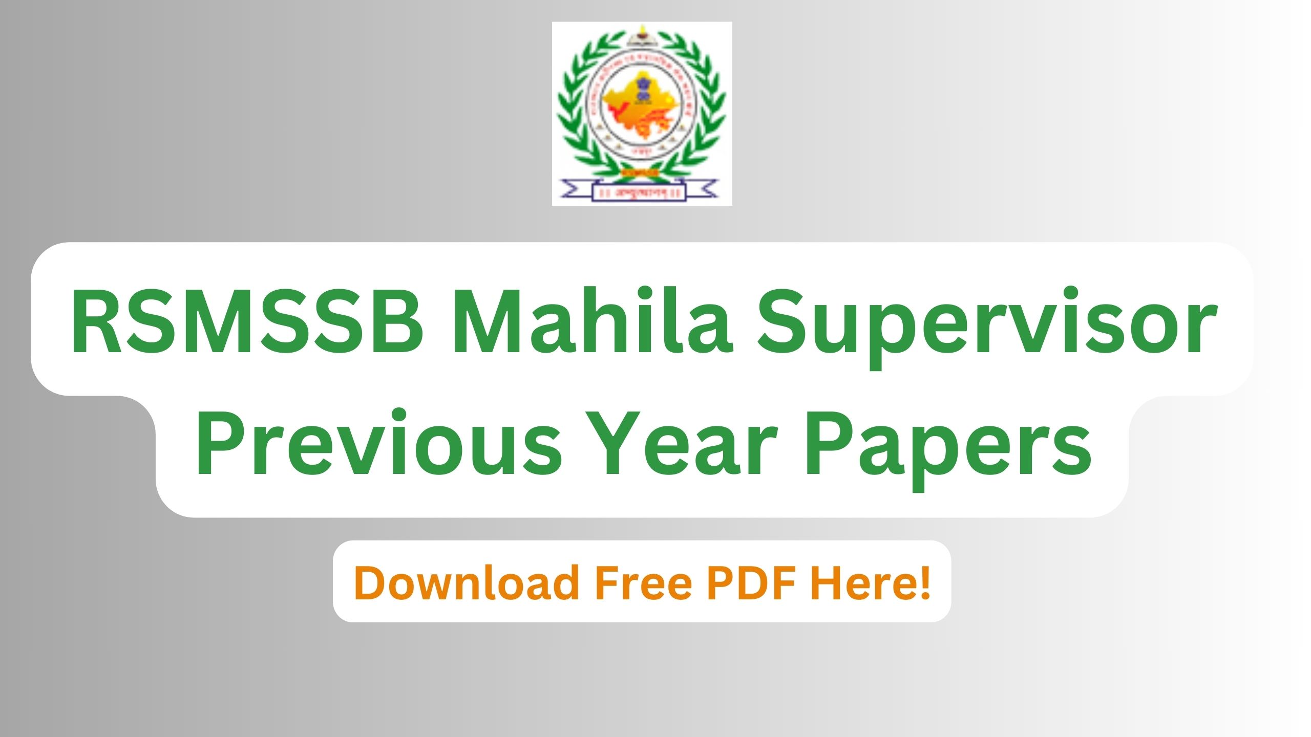 RSMSSB Mahila Supervisor Previous Year Papers