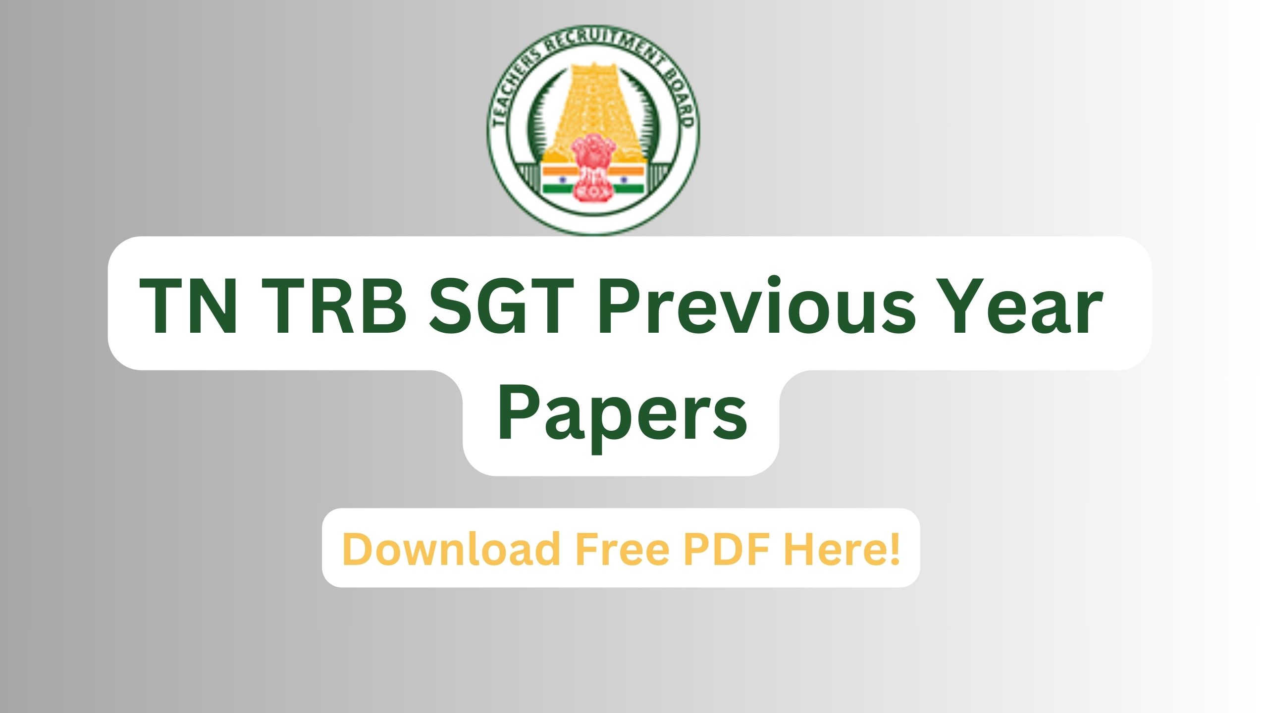 TN TRB SGT Previous Year Papers