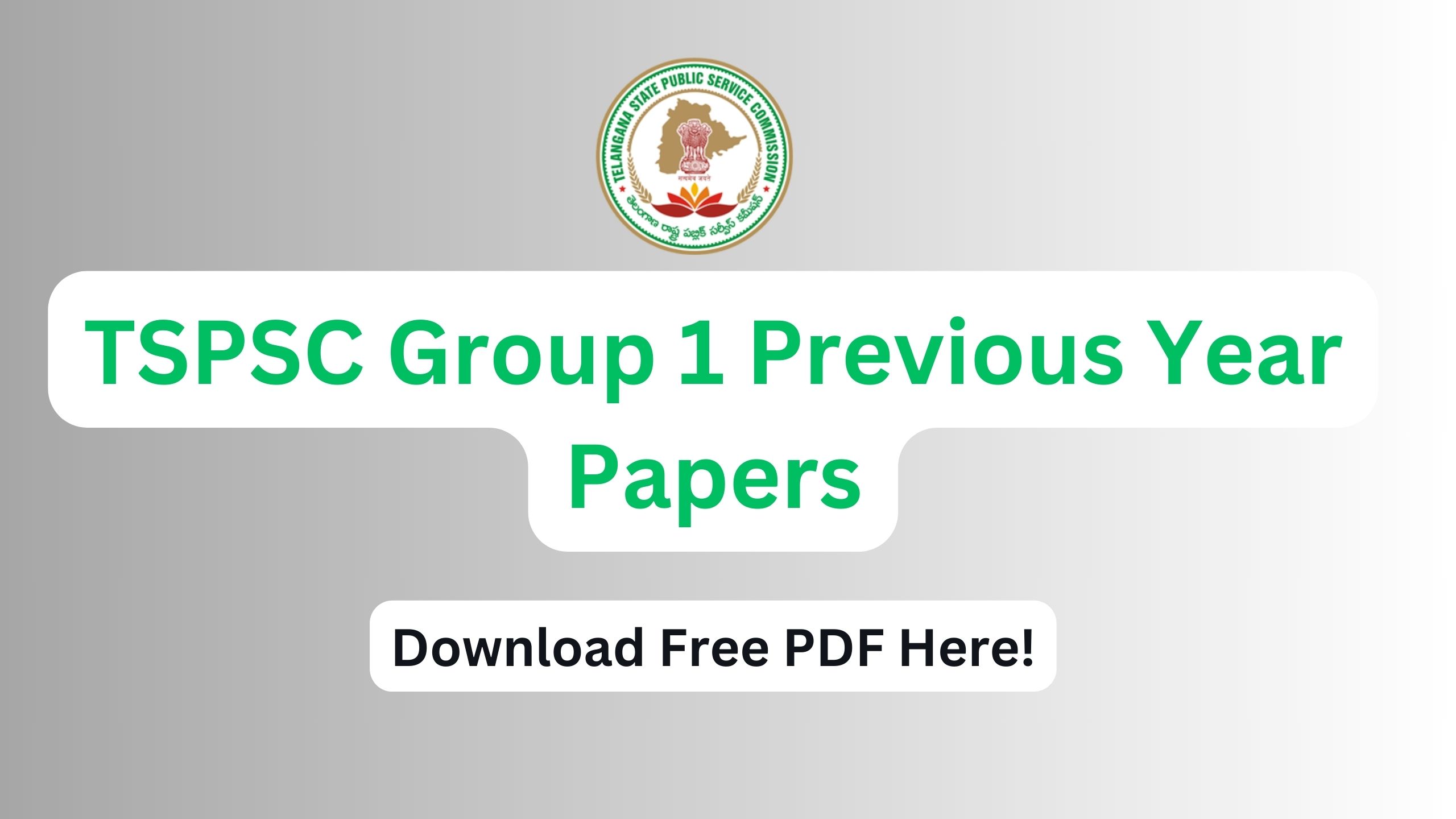 TSPSC Group 1 Previous Year Papers