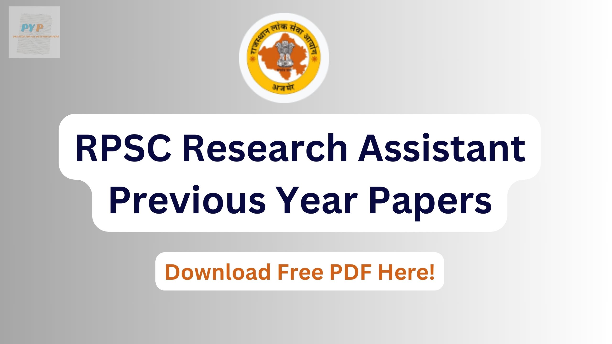 RPSC Research Assistant Previous Year Papers, Download Free PDF!